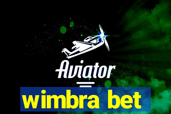 wimbra bet